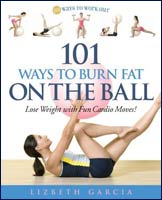 101 ways to burn fat by Lizbeth Garcia